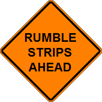 Rumble Strips Ahead - 18-, 24-, 30- or 36-inch